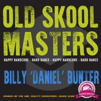 "Daniel" Bunter - Old Skool Masters: Billy (2021)