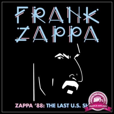 Frank Zappa - Zappa '88: The Last U.S. Show (2021)