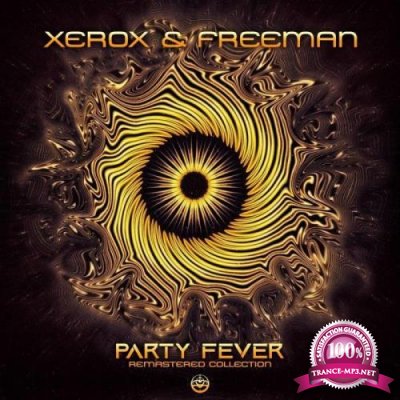 Xerox & Freeman - Party Fever (2021)