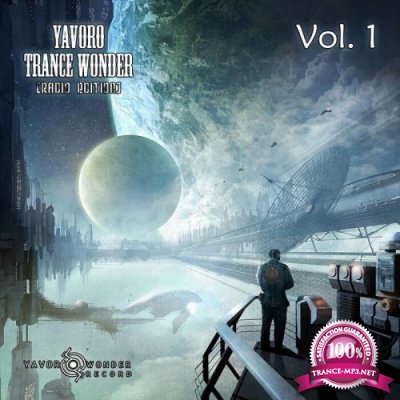 Yavoro Trance Wonder, Radio Edition Vol 1 (2021)