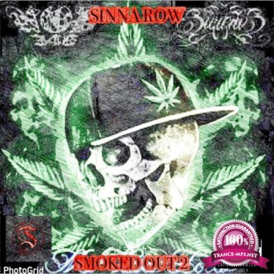 Sinna Row - SMOKED OUT 2 (2021)