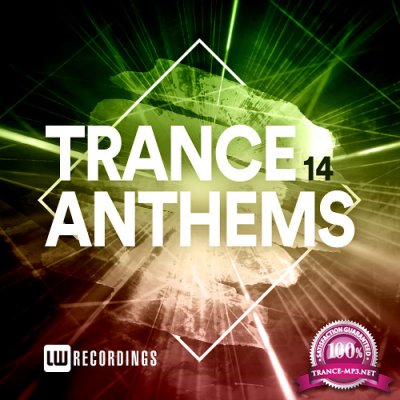 Trance Anthems, Vol. 14 (2021)