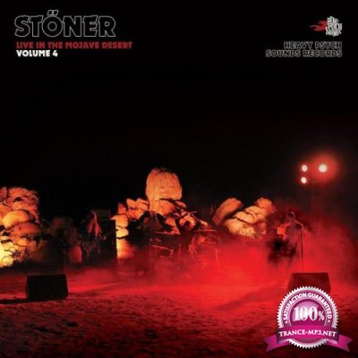 Stoener - Live In the Mojave Desert Vol. 4 (2021)