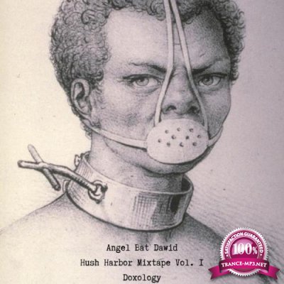 Angel Bat Dawid - Hush Harbor Mixtape Vol. 1 Doxology (2021)