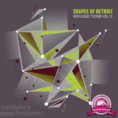 Shapes Of Detroit-Intelligent Techno, Vol. 15 (2021)