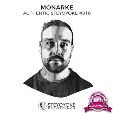 Monarke Presents Authentic Steyoyoke #018 (2021)