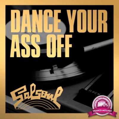 Dance Your Ass Off To Salsoul (2021)