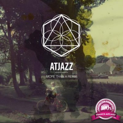 Atjazz - More Than A Remix (2021)