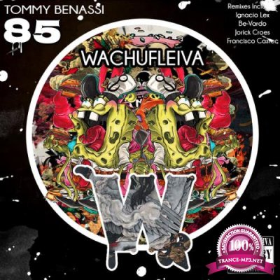 Tommy Bennasi - Wachufleiva 85 (2021)