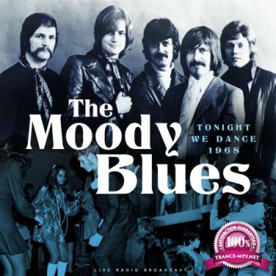 The Moody Blues - Tonight We Dance 1968 (2021)
