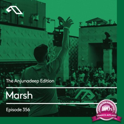 Marsh - The Anjunadeep Edition 356 (2021-07-01)