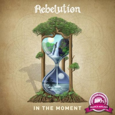Rebelution - In The Moment (2021)