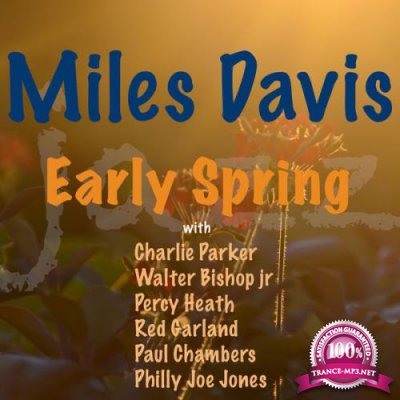 Miles Davis - Early Spring (2021)