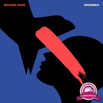 Maksim Dark - Insomnia (2021)
