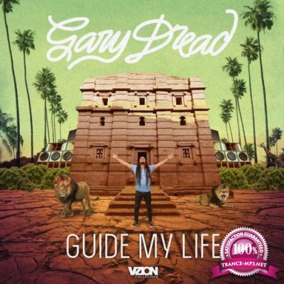 Gary Dread - Guide My Life (2021)