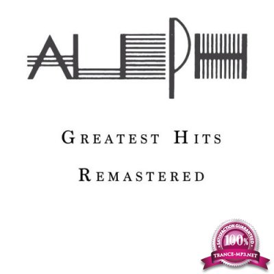 Aleph Feat. Dave Rodgers - Greatest Hits (Remastered) (2021)