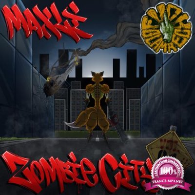 MaxLi - Zombie City Vol. 01 (2021)