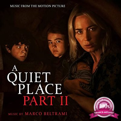 Marco Beltrami - A Quiet Place Part II (Music from the Motion Picture) (2021)