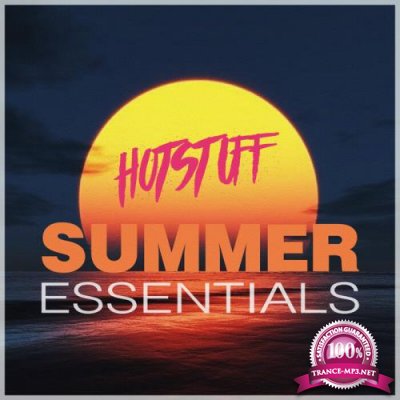 Hot Stuff - Summer Essentials (2021)