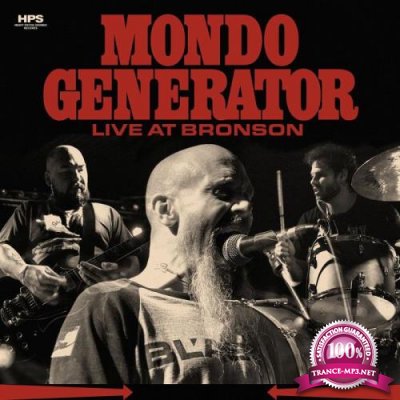 Mondo Generator - Live at Bronson (2021)