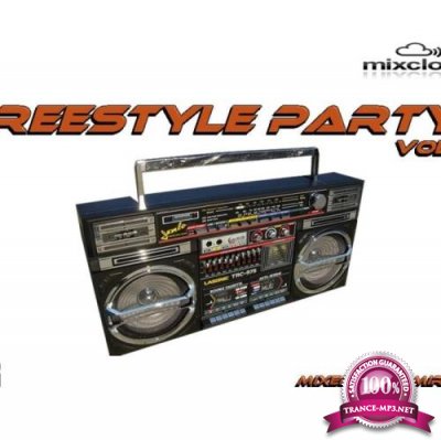 Freestyle Party Vol.1 (Mixed By DJ Miray) (2021)
