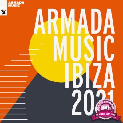 Armada Music - Ibiza 2021 (2021) FLAC