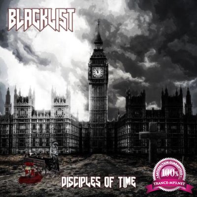 Blacklist - Disciples Of Time (2021)