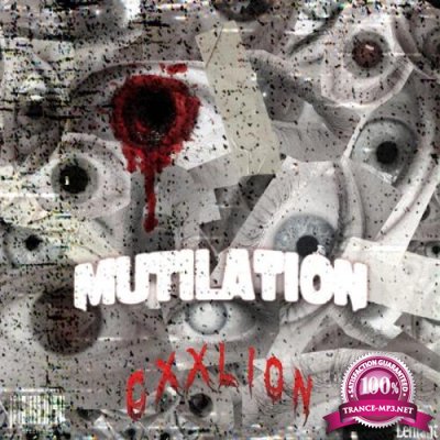 Cxxlion - Mutilation (2021)