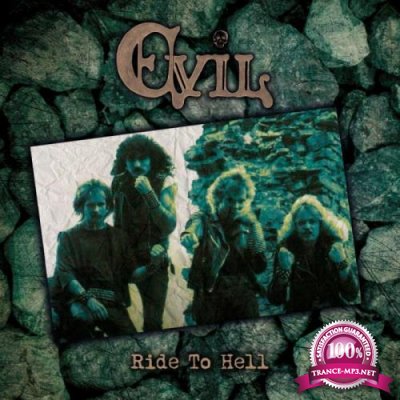 Evil - Ride To Hell (2021) FLAC
