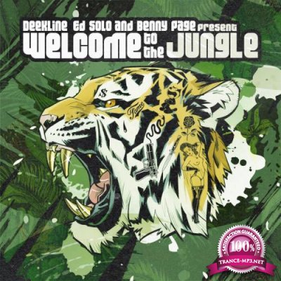 Benny Page, Deekline & Ed Solo present: Welcome To The Jungle (2021)
