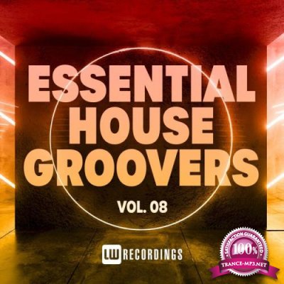 Essential House Groovers, Vol. 08 (2021)