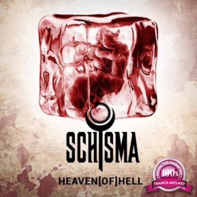 Schisma - Heaven(of)hell (2021)