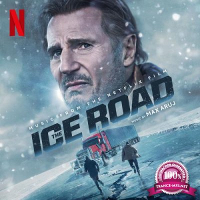 The Ice Road (Original Motion Picture Soundtrack) (2021)