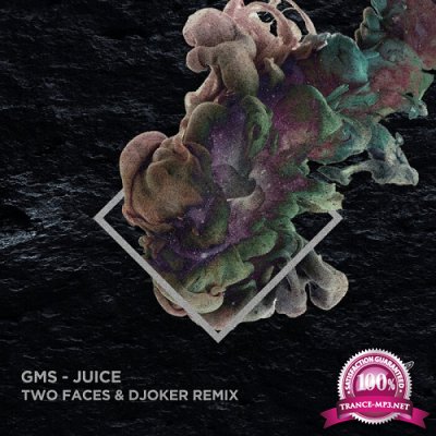 Gms - Juice (Two Faces & Djoker Remix) (Single) (2021)