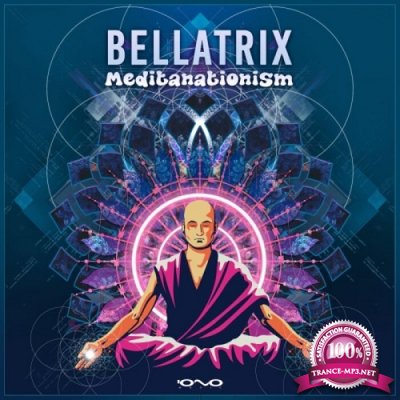 Bellatrix - Meditanationism (Single) (2021)