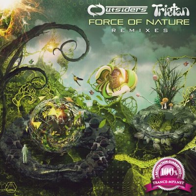 Tristan & Outsiders - Force of Nature (Remixes) (Single) (2021)
