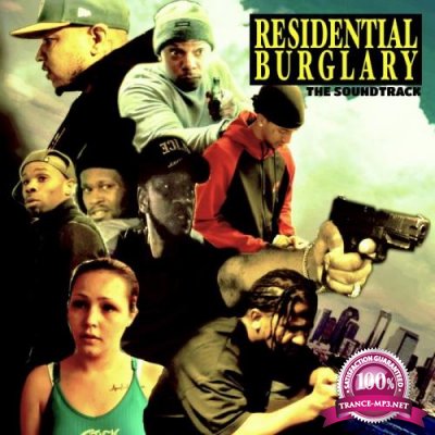 Residential Burglary: Based On True Jack Boyz Stories (2021)