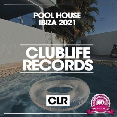 Pool House Ibiza 2021 (2021)