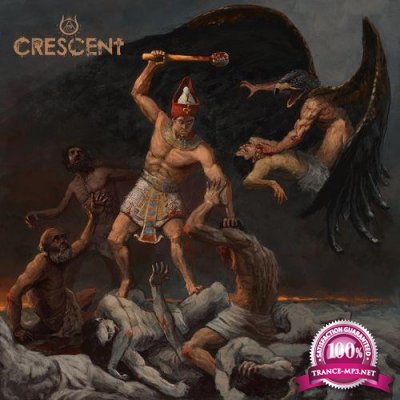 Crescent - Carving the Fires of Akhet (2021)