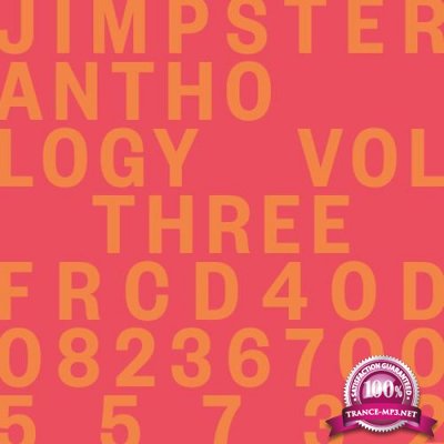 Jimpster - Anthology Vol Three (2021)