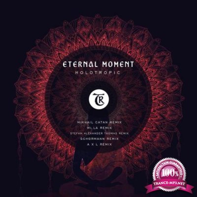Eternal Moment - Holotropic (2021)