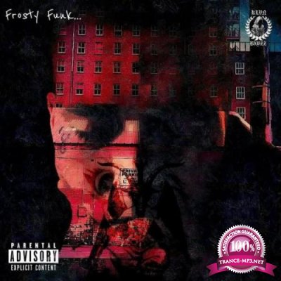 Icemane Tha Kingpin - Frosty Funk (2021)