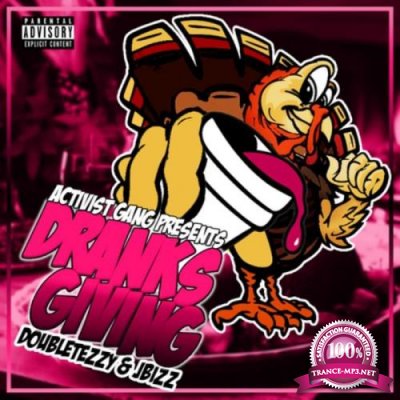 Jbizzmuzic - Dranksgiving (2021)