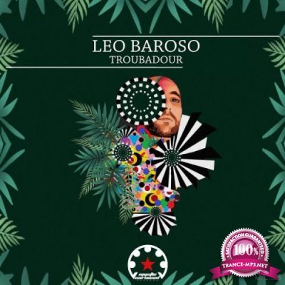 Leo Baroso - Troubadour (2021)