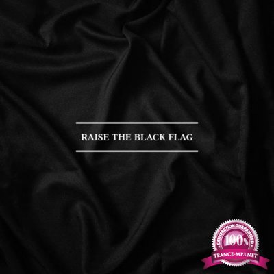 My Eyes Fall Victim - Raise The Black Flag (2021)