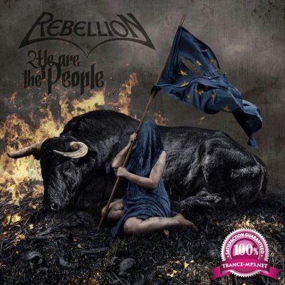 Rebellion - We Are the People (2021)