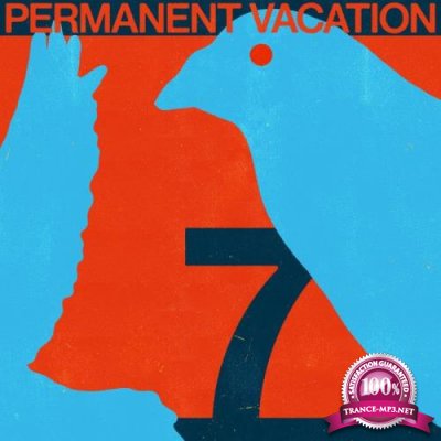 Permanent Vacation 7 (2021)