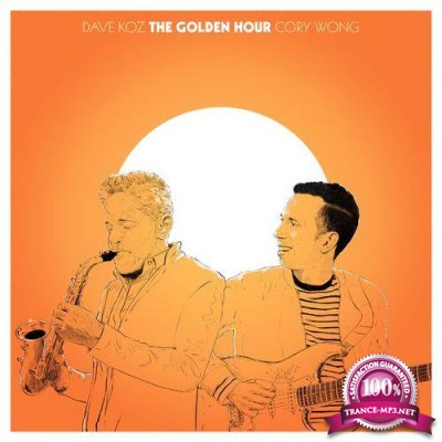 Dave Koz & Cory Wong - The Golden Hour (2021)