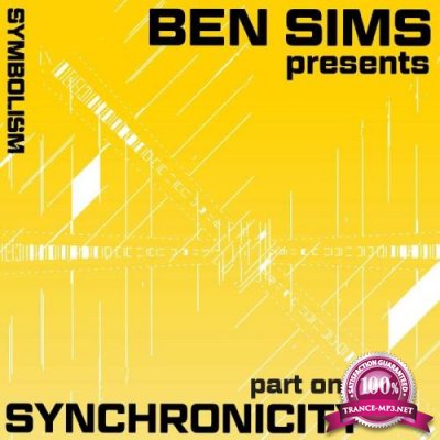 Ben Sims Presents Synchronicity Part One (2021)