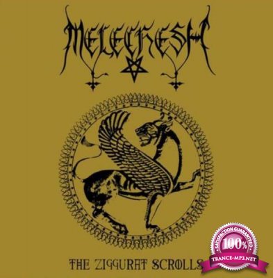 Melechesh - The Ziggurat Scrolls (2021)